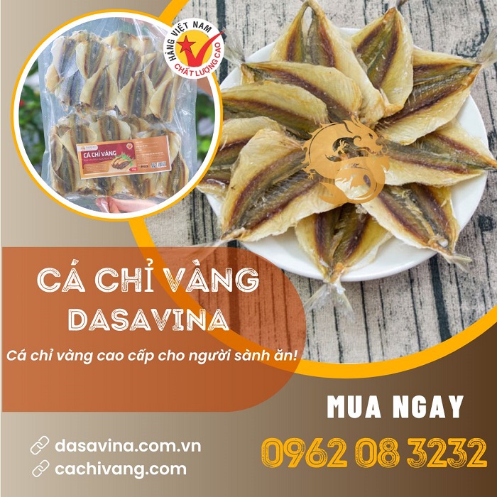 Cá chỉ vàng thương hiệu DASAVINA