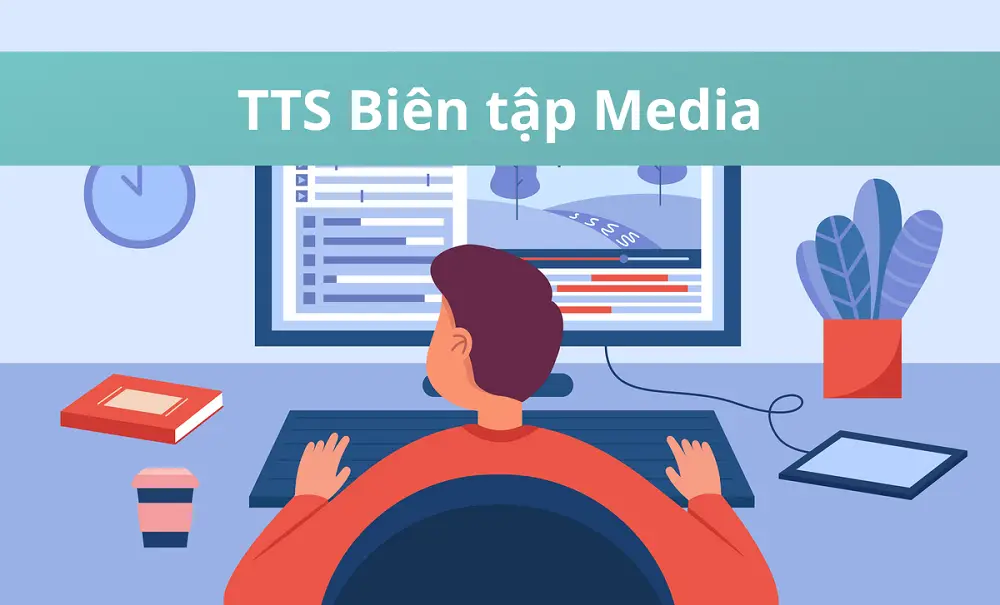 Tuyển dụng TTS Biên tập Media